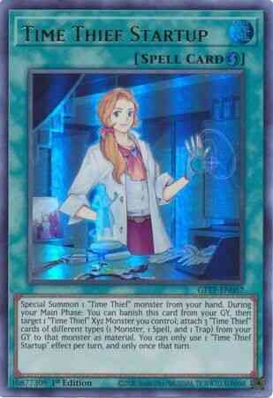 Time Thief Startup - GFTP-EN067 - Ultra Rare - 1st Edition
