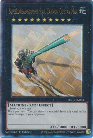 Superdreadnought Rail Cannon Gustav Max - RA04-EN063 - Ultimate Rare - 1st Edition