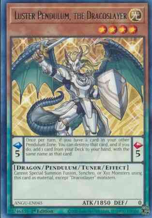 Luster Pendulum, the Dracoslayer - ANGU-EN045 - Rare - 1st Edition