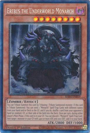 Erebus the Underworld Monarch - RA04-EN019 - Collector's Rare - 1st Edition