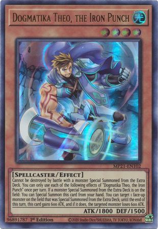 Dogmatika Theo, the Iron Punch - MP21-EN102 - Ultra Rare - 1st Edition