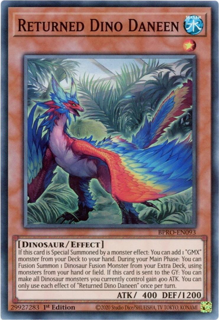 Returned Dino Daneen - BPRO-EN093 - Super Rare - 1st Edition