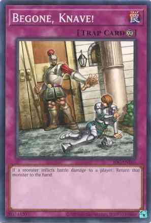 Begone, Knave! - 25th Anniversary - IOC-EN107 - Common - Unlimited