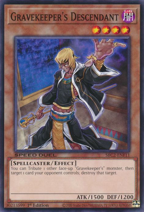 Gravekeeper's Descendant - SBC2-ENF11 - Common - 1st Edition