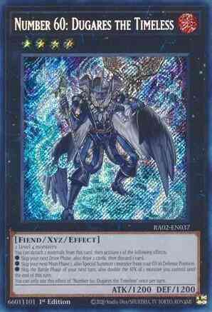 Number 60: Dugares the Timeless - RA02-EN037 - Secret Rare - 1st Edition