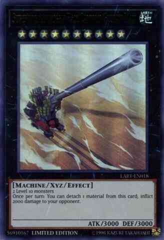 Superdreadnought Rail Cannon Gustav Max - LART-EN018 - Ultra Rare - Limited