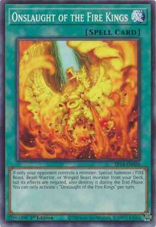 Onslaught of the Fire Kings - SR14-EN026 - Common - 1st Edition