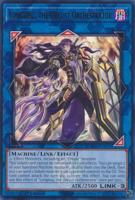 Longirsu, the Orcust Orchestrator - BLMM-EN094 - Ultra Rare - 1st Edition