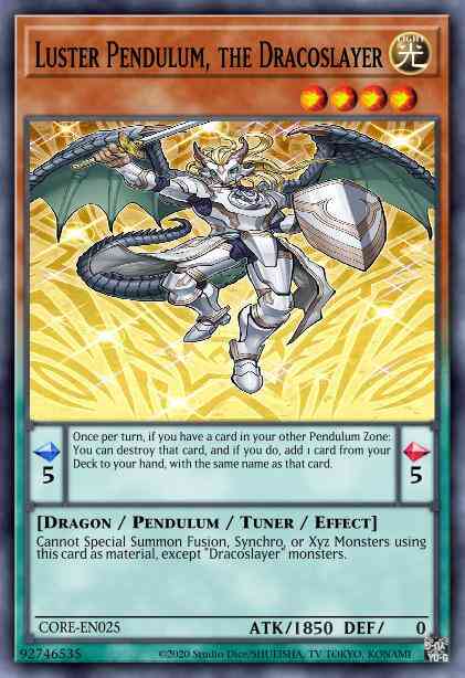 Luster Pendulum, the Dracoslayer - CORE-EN025 - Super Rare - 1st Edition