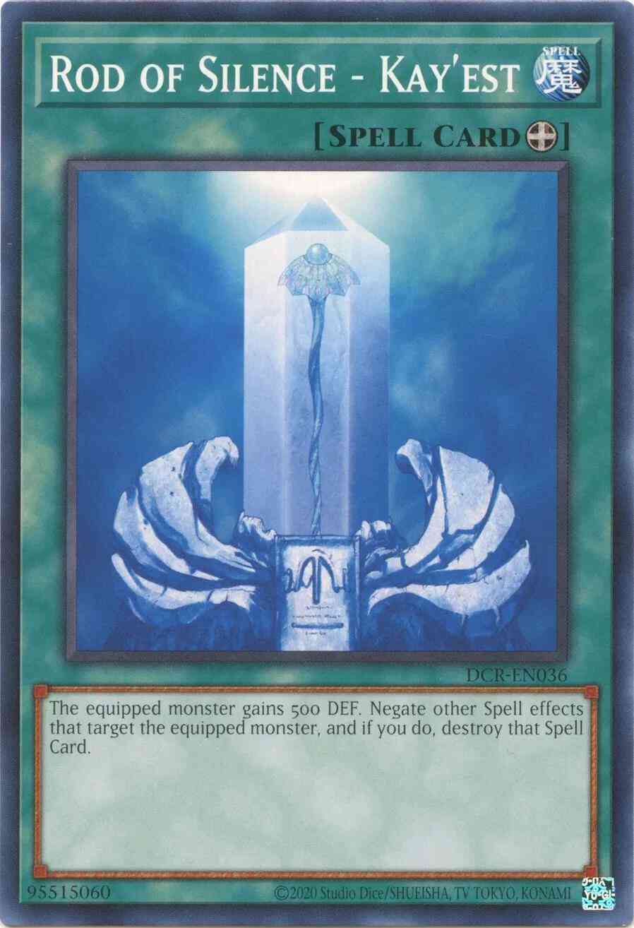 Rod of Silence - Kay'est - 25th Anniversary - DCR-EN036 - Common - Unlimited