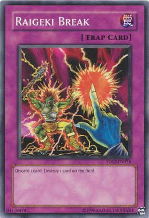 Raigeki Break - 5DS2-EN036 - Common - Unlimited