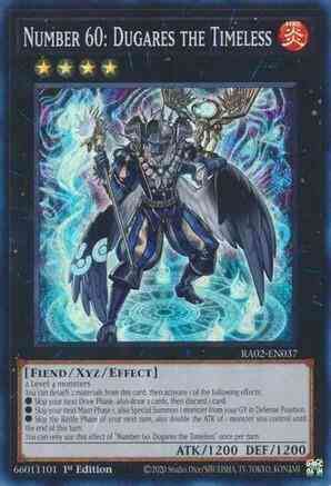 Number 60: Dugares the Timeless - RA02-EN037 - Super Rare - 1st Edition