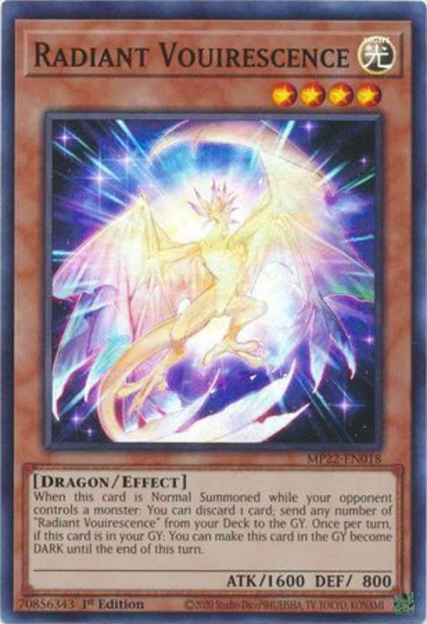 Radiant Vouirescence - MP22-EN018 - Super Rare - 1st Edition