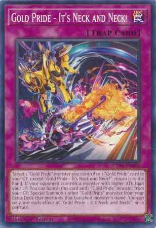 Gold Pride - It's Neck and Neck! - CYAC-EN092 - Common - 1st Edition