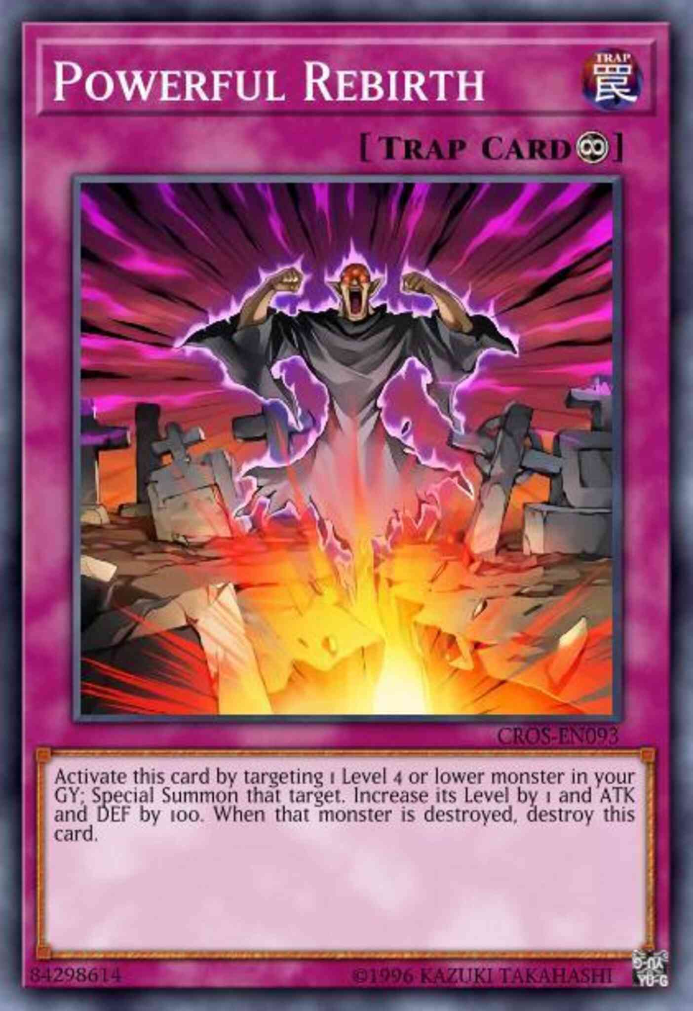 Powerful Rebirth - CROS-EN093 - Super Rare - Unlimited