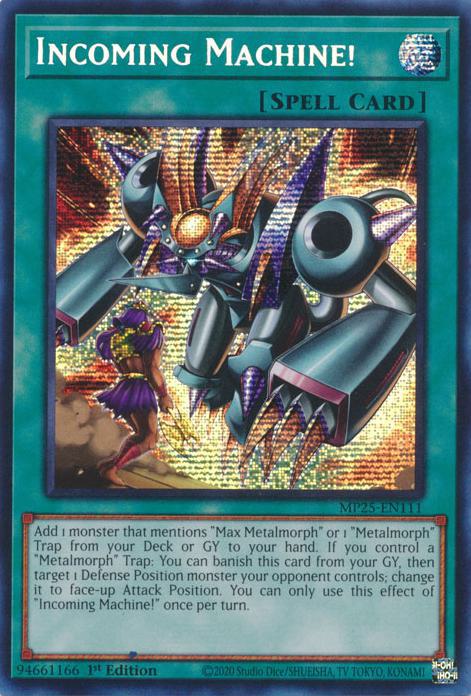 Incoming Machine! - MP25-EN111 - Prismatic Secret Rare - 1st Edition