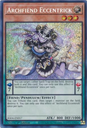 Archfiend Eccentrick - RA04-EN017 - Secret Rare - 1st Edition