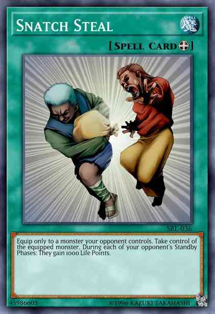 Snatch Steal - SD2-EN013 - Common - 1st Edition