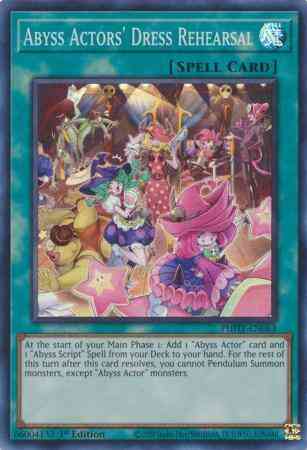 Abyss Actors' Dress Rehearsal - PHHY-EN063 - Super Rare - 1st Edition