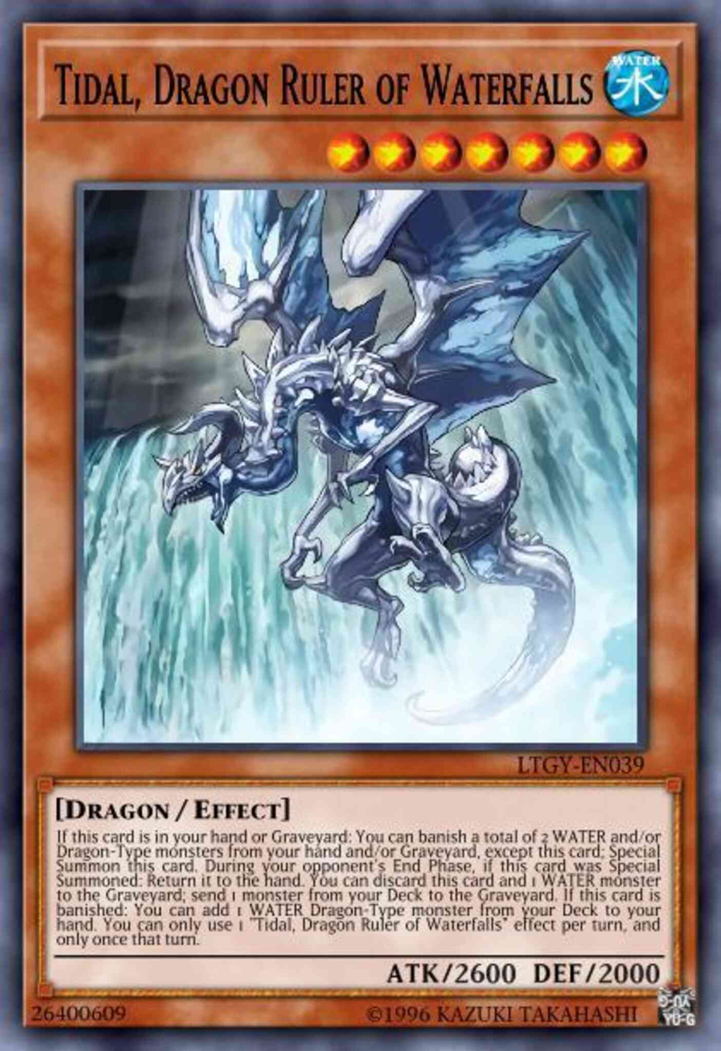 Tidal, Dragon Ruler of Waterfalls - LTGY-EN039 - Rare - 1st Edition