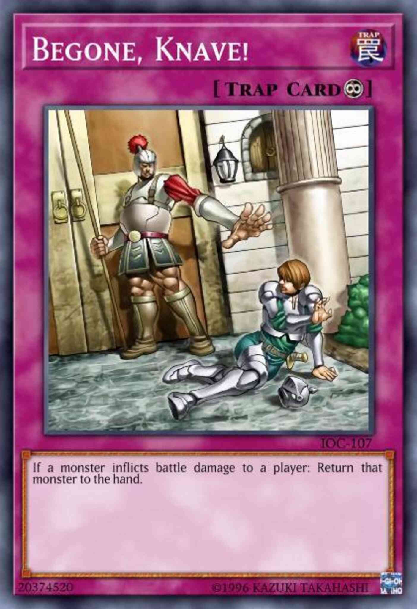 Begone, Knave! - IOC-107 - Common - 1st Edition