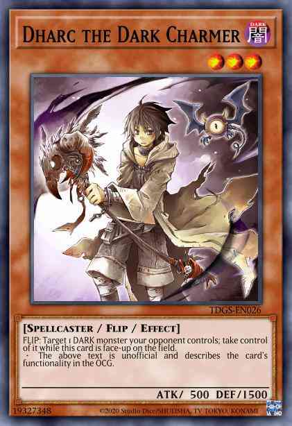 Dharc the Dark Charmer - TDGS-EN026 - Common - 1st Edition