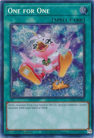 One for One - Alternate Art - RA03-EN056 - Secret Rare - 1st Edition