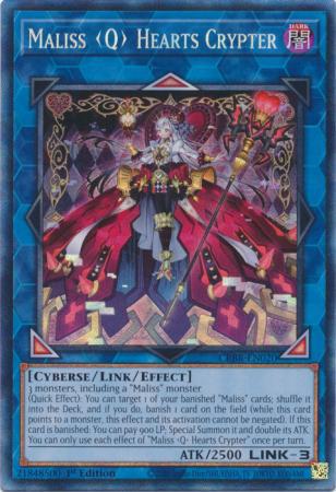 Maliss <Q> Hearts Crypter - CRBR-EN020 - Collector's Rare - 1st Edition