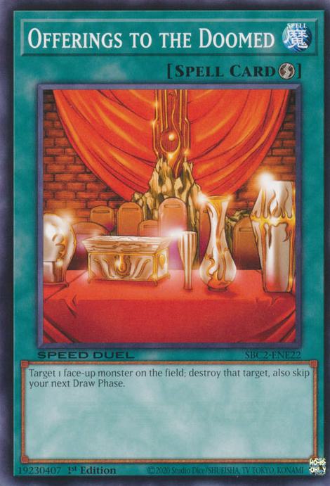 Offerings to the Doomed - SBC2-ENE22 - Common - 1st Edition
