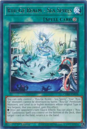 Ryu-Ge Realm - Sea Spires - CRBR-EN038 - Rare - 1st Edition