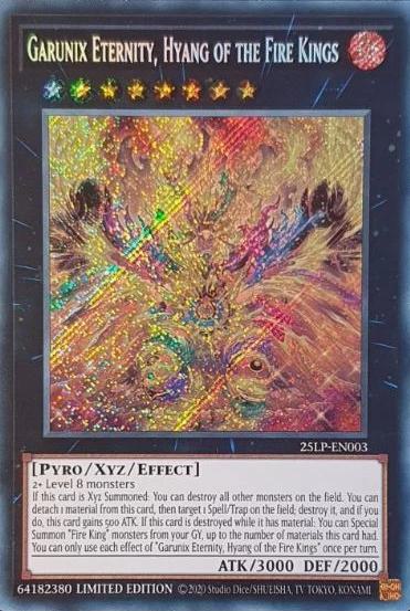 Garunix Eternity, Hyang of the Fire Kings - 25LP-EN003 - Secret Rare - Limited