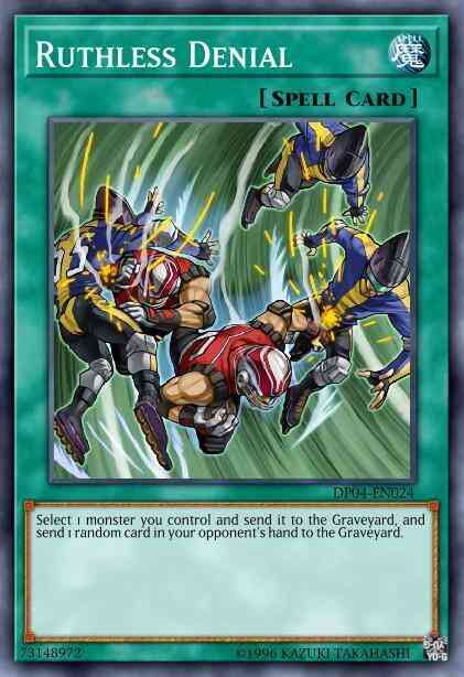 Ruthless Denial - DP04-EN024 - Super Rare - 1st Edition