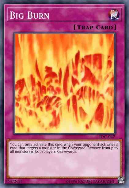 Big Burn - IOC-047 - Super Rare - 1st Edition