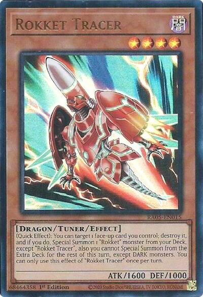 Rokket Tracer - RA05-EN015 - Ultra Rare - 1st Edition