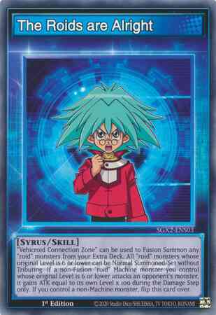 The Roids are Alright - SGX2-ENS03 - Common - 1st Edition