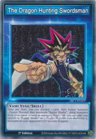 The Dragon Hunting Swordsman - SBC1-ENS09 - Common - 1st Edition