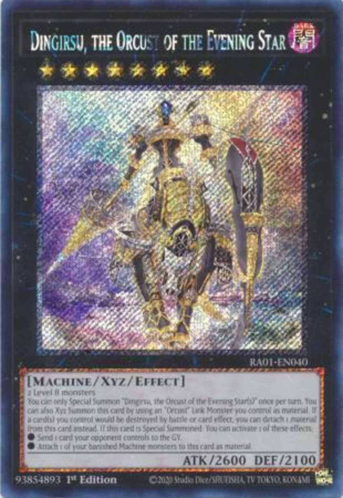 Dingirsu, the Orcust of the Evening Star - RA01-EN040 - Platinum Secret Rare - 1st Edition