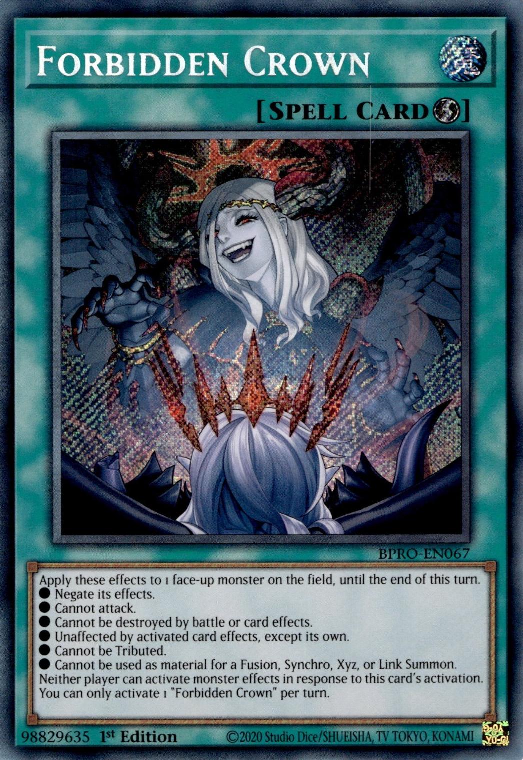 Forbidden Crown - BPRO-EN067 - Secret Rare - 1st Edition