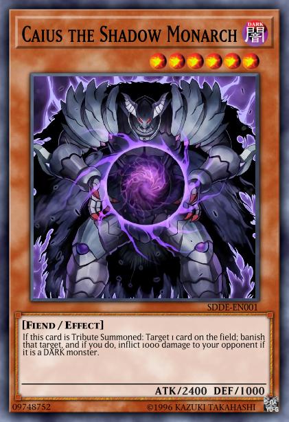 Caius the Shadow Monarch - SR01-EN004 - Common - Unlimited