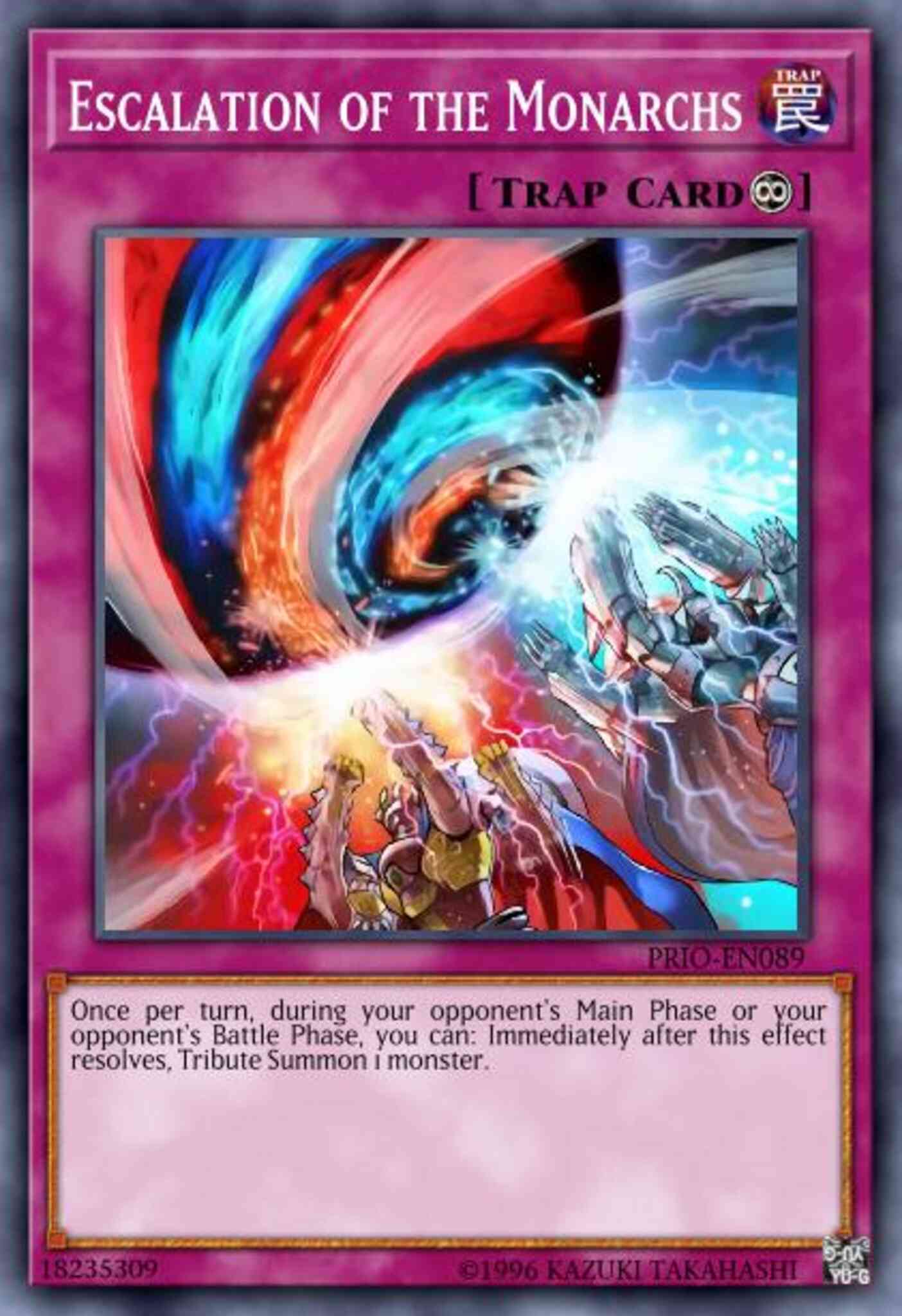 Escalation of the Monarchs - PRIO-EN089 - Super Rare - 1st Edition