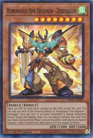 Humongous Hive Hegemon - Zexstagger - PHHY-EN099 - Super Rare - 1st Edition