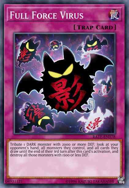 Full Force Virus - RATE-EN078 - Secret Rare - 1st Edition