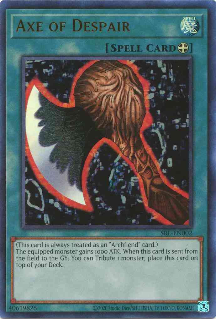 Axe of Despair - 25th Anniversary - SRL-EN002 - Ultra Rare - Unlimited