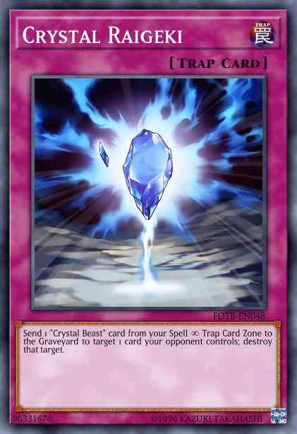 Crystal Raigeki - LCGX-EN171 - Common - 1st Edition