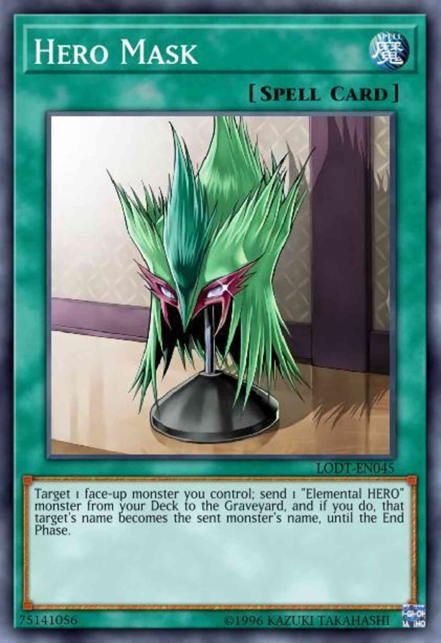 Hero Mask - LODT-EN045 - Common - 1st Edition