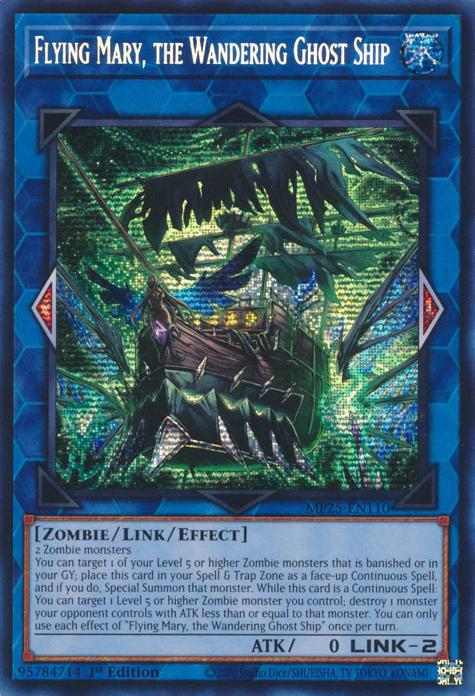 Flying Mary, the Wandering Ghost Ship - MP25-EN110 - Prismatic Secret Rare - 1st Edition
