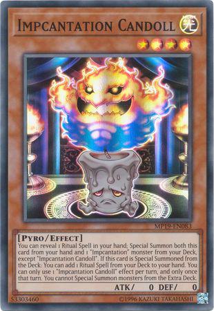 Impcantation Candoll - MP19-EN083 - Super Rare - Unlimited