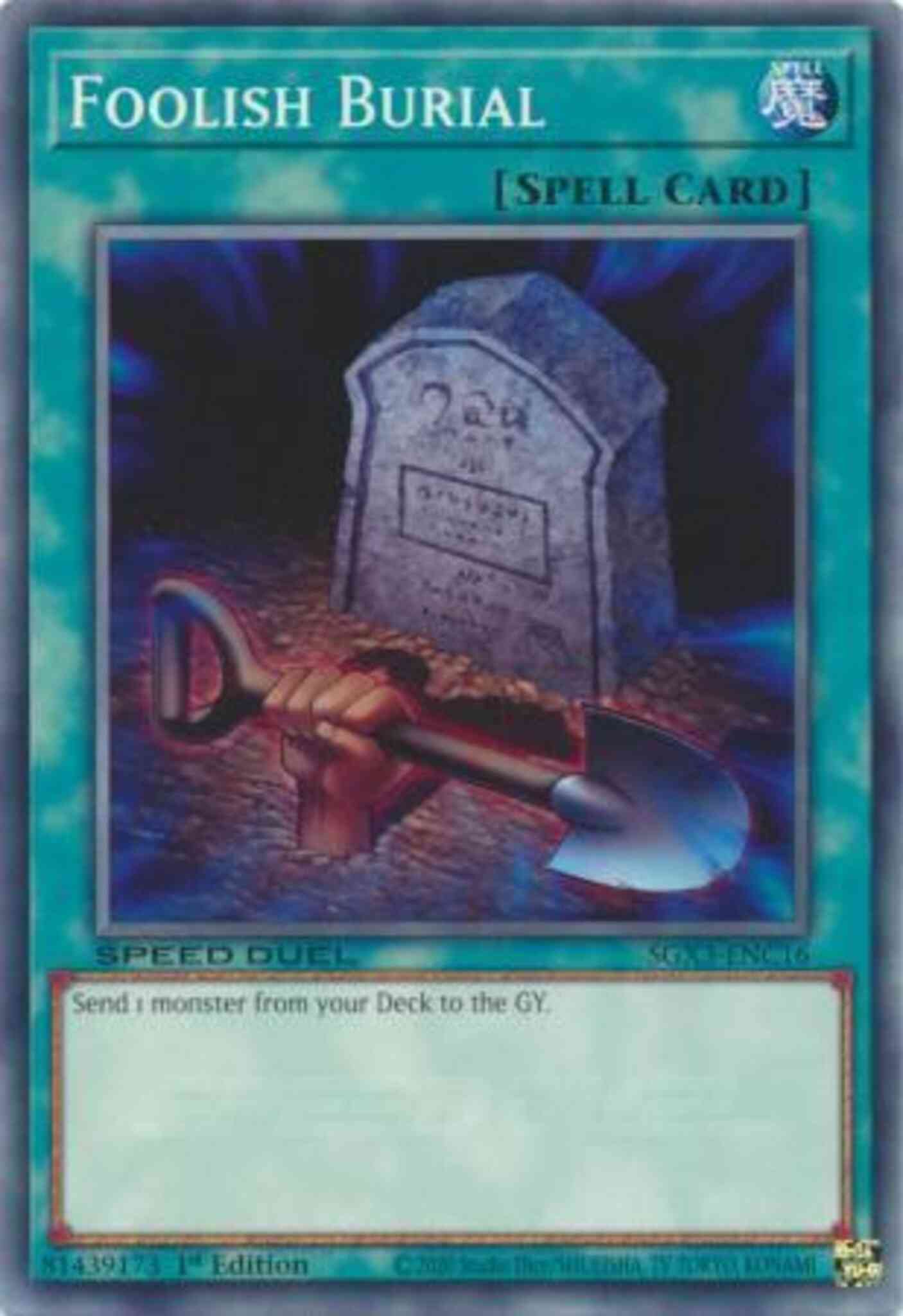 Foolish Burial - C - SGX3-ENC16 - Common - 1st Edition