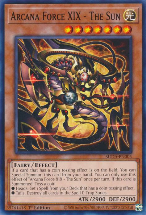 Arcana Force XIX - The Sun - SUDA-EN005 - Common - 1st Edition