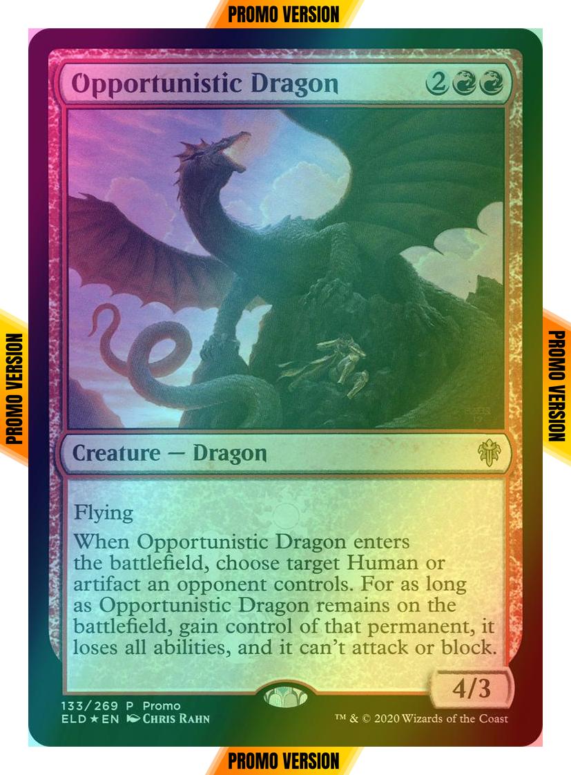 Opportunistic Dragon [133] [Resale Promos] [Foil]